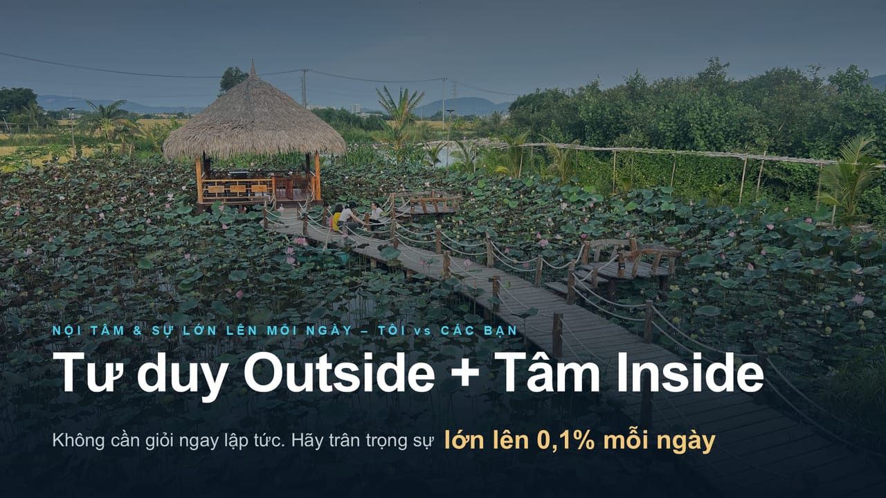 Slide 17: NỘI TÂM & SỰ LỚN LÊN MỖI NGÀY – TÔI vs CÁC BẠN